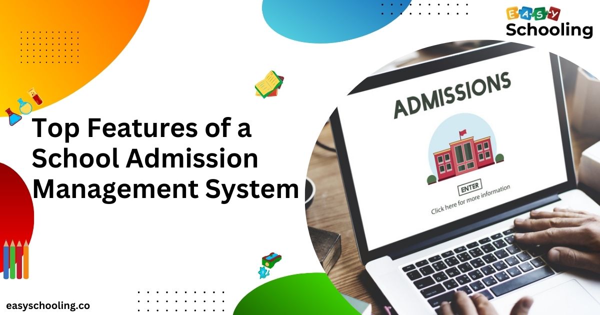 5 Essential Features Of An Online Admission System