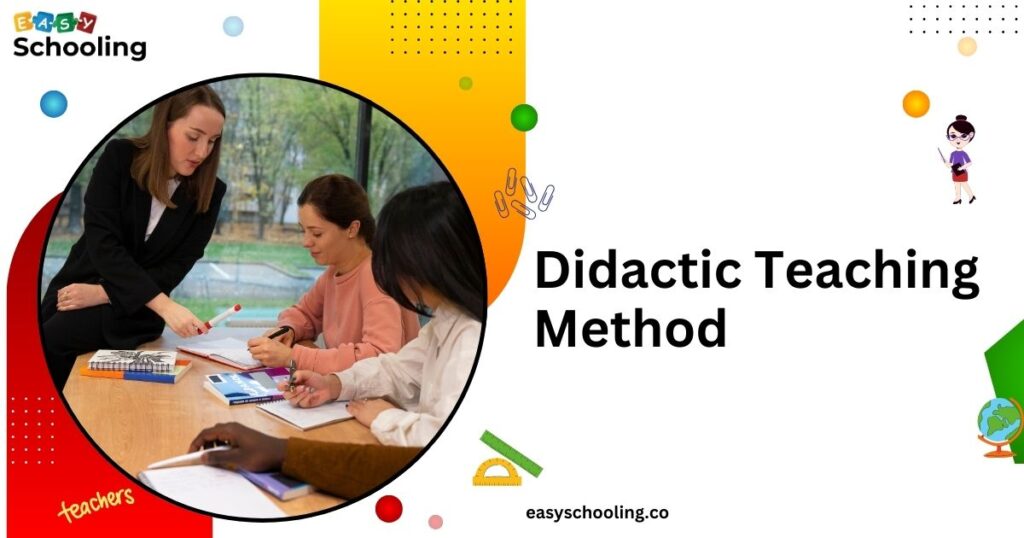 Didactic Teaching Method | Exploring the Power